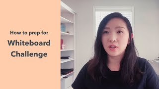 How to Prepare for Whiteboard Design Challenge [upl. by Ferren891]