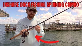 The Best Value Spinning Combo For Inshore Dock Fishing [upl. by Hardigg]