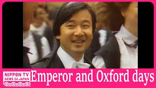 NTV ARCHIVE Emperor Naruhito and his past days in UK [upl. by Kenwrick]