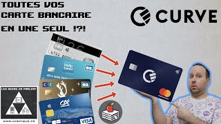 Curve Toutes vos Carte Bancaire en Une Seul [upl. by Gretna]