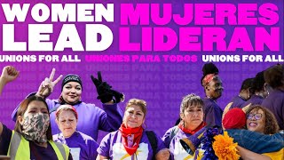 WomenWillLead24 Unions For All [upl. by Marilee897]