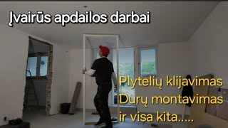 Įvairių darbų video Plytelės  durų montavimas Apie klijus marmuro plytelėms Ir kiti reikalai🫣☺️👍 [upl. by Bergstrom]