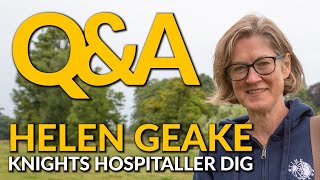 Time Teams Helen Geake answers YOUR questions  Knights Hospitaller Preceptory [upl. by Hurty]