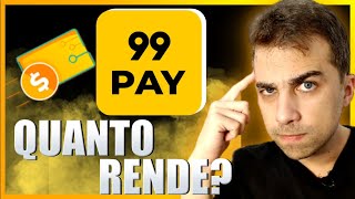 🟡ATENÇÃO Qual o rendimento do 99Pay É seguro Vale a Pena [upl. by Yeldoow]