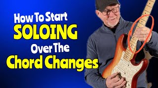 START Sounding Connected Soloing Over The Changes Guitar [upl. by Anaejer]