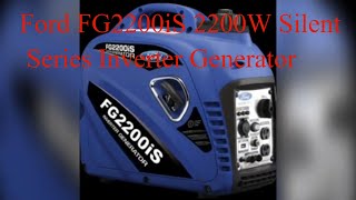 Ford FG2200iS 2200W Silent Series Inverter Generator Review [upl. by Lay223]