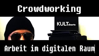 Crowdworking  Arbeit im digitalen Raum [upl. by Wendolyn]