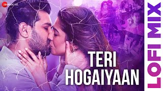 Teri Hogaiyaan Lofi Mix  Vishal Mishra  Vikrant Massey amp Harleen Sethi  DJ Raahul Pai amp DJ Saquib [upl. by Ahsikel253]