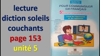 lecture diction soleils couchants page 153 unité 5 pour communiquer en français 5AEP [upl. by Havot]