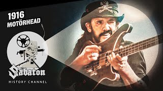 1916  The History of Motörhead  Sabaton History 120 Official [upl. by Daphie]