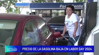 Precio de la gasolina baja en Labor Day 2024 [upl. by Nna175]