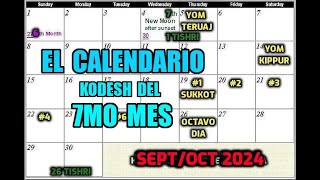 EL GENUINO 7mo MES DEL CALENDARIO KODESH DE YAH EN 2024 CORRESPONDE AL FINGIRO DEL AÑO SEGUN TORAH [upl. by Gregoor216]