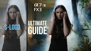 How to EXPOSE SLOG3 Correctly  Sony A7IV  FX3  A7sIII  FX30  Settings amp Exposure  CINEMATIC [upl. by Ellenahs]