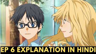 Your lie in April Episode 6 in Hindi [upl. by Margy]