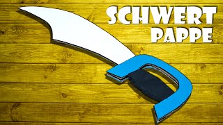 Schwert selber machen spielzeug Piratenschwert basteln aus Pappe  how to make a sword DIY craft [upl. by Esil]