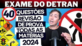 SIMULADO DO DETRAN 2024  REVISÃO DE 40 QUESTÕES  PROVA SIMULADA DO DETRAN 2024 [upl. by Mcgruter527]