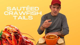 How to cook sautéed crawfish tails  Let’s Go [upl. by Mcwilliams]