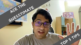 ACE YOUR GUESSTIMATE INTERVIEW 🔥  My Top 5 Tips  Placement Series [upl. by Acyssej]