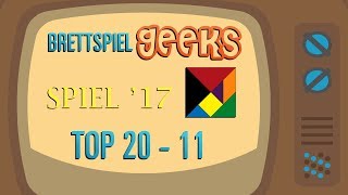 SPIEL ESSEN 2017 Brettspiel Neuheiten 2011  Brettspiel Geeks  Brettspiele [upl. by Shandeigh]