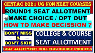 CENTAC 2021 ROUND1 SEAT ALLOTMENT OPTIONS POSSIBILITY  CENTAC 2021 ROUND 1 IMPORTANT DECISSION [upl. by Aihsenad23]