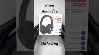 Ptron Studio Pro over ear wireless Headphone Unboxing  over ear headphone with mic under 1500 [upl. by Drofwarc]