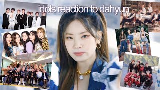 kpop idols reaction to dahyun EXO BLACKPINK NCT BTS [upl. by Ecinue]