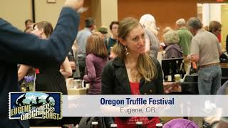 Oregon Truffle Festival  Eugene Cascades amp Coast [upl. by Lusa842]