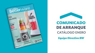 Betterware Comunicado de Arranque  Catálogo Enero 2023 [upl. by Doone424]