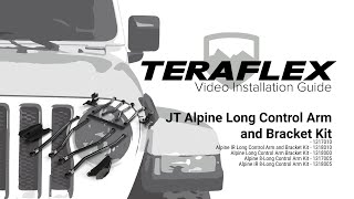 JT Long Arm amp Bracket Kit Install  TeraFlex [upl. by Eelyam]