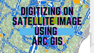 Digitizing On Satellite Image using Arc GIS [upl. by Osrock]