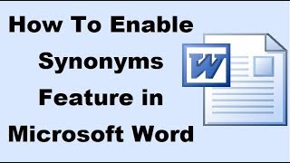 How To Enable Synonyms Feature in Microsoft Word [upl. by Enneles]