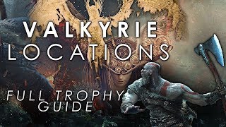 God of War  All Valkyrie Locations And Chooser Of The Slain Full Trophy Guide [upl. by Nauqit658]