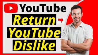 How to See Dislikes on YouTube New Update 2024 [upl. by Biegel]