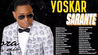 YOSKAR SARANTE MIX 2024  CANCIONES DE YOSKAR SARANTE  MIX BACHATAS 2024 [upl. by Cadal17]