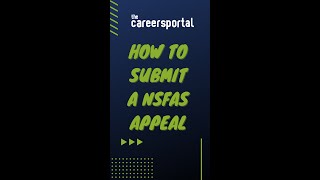 How To Submit Your NSFAS Appeal On myNSFAS  Careers Portal [upl. by Griffiths]