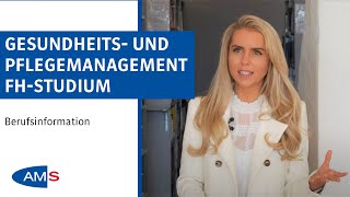 FHStudium Gesundheitsmanagement und Pflegemanagement [upl. by Nyrhtac722]