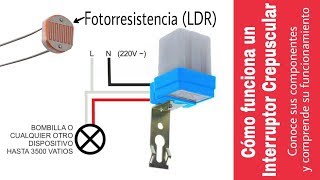 CÓMO FUNCIONA UN INTERRUPTOR CREPUSCULAR [upl. by Anairdna]