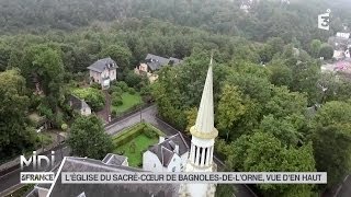 VUE DEN HAUT  Léglise du SacréCoeur de BagnolesdelOrne [upl. by Ahcsas]