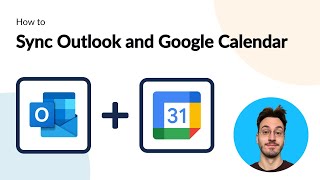 How to Quickly Connect Microsoft Outlook and Google Calendar with Automated 2way Updates [upl. by Fredkin829]