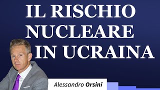 Il rischio nucleare nella guerra in Ucraina [upl. by Anawahs]