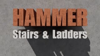 Hammer HowTo 5 Stairs and Ladders [upl. by Jemina]