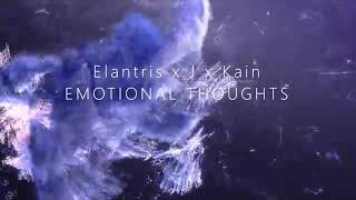 Elantris lang  Emotional Thoughts ft JKain amp Sounwave audio [upl. by Averil]