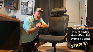 Assembly  Review of the Flex fit Dexley Mesh office chair By Union amp Scale staples [upl. by Silvers738]