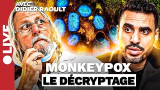 LOMS lance la fièvre du Monkeypox   Idriss Aberkane reçoit le Professeur Didier Raoult [upl. by Reneta]