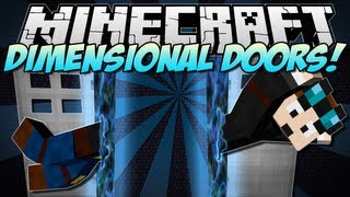 Minecraft  DIMENSIONAL DOORS Create your own Dimensions  Mod Showcase 152 [upl. by Wayolle482]