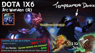 DOTA 1x6 Arc Warden R  Temprament Double 😆😡 NCS 12 [upl. by Bausch]