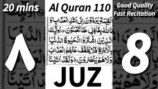 Quran Sipara 8  20mins  Good Quality Voice [upl. by Ellenrad]