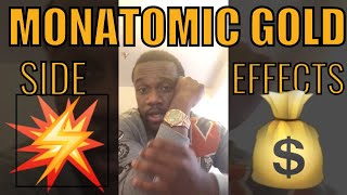 BEWARE MONATOMIC GOLD SIDE EFFECTS 3 Year Use 💰✨ Yon World [upl. by Hakim650]