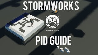 Stormworks BampR l PID Guide for new players [upl. by Elleivap7]