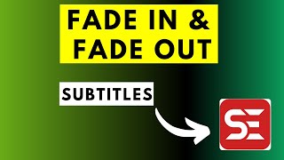 How Make Subtitles Fade In and Fade Out in Subtitle Edit [upl. by Rebmetpes88]